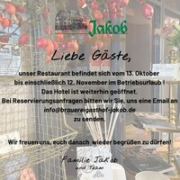 Restaurant closed for vacation from October 13 to November 12 - Hotel remains open